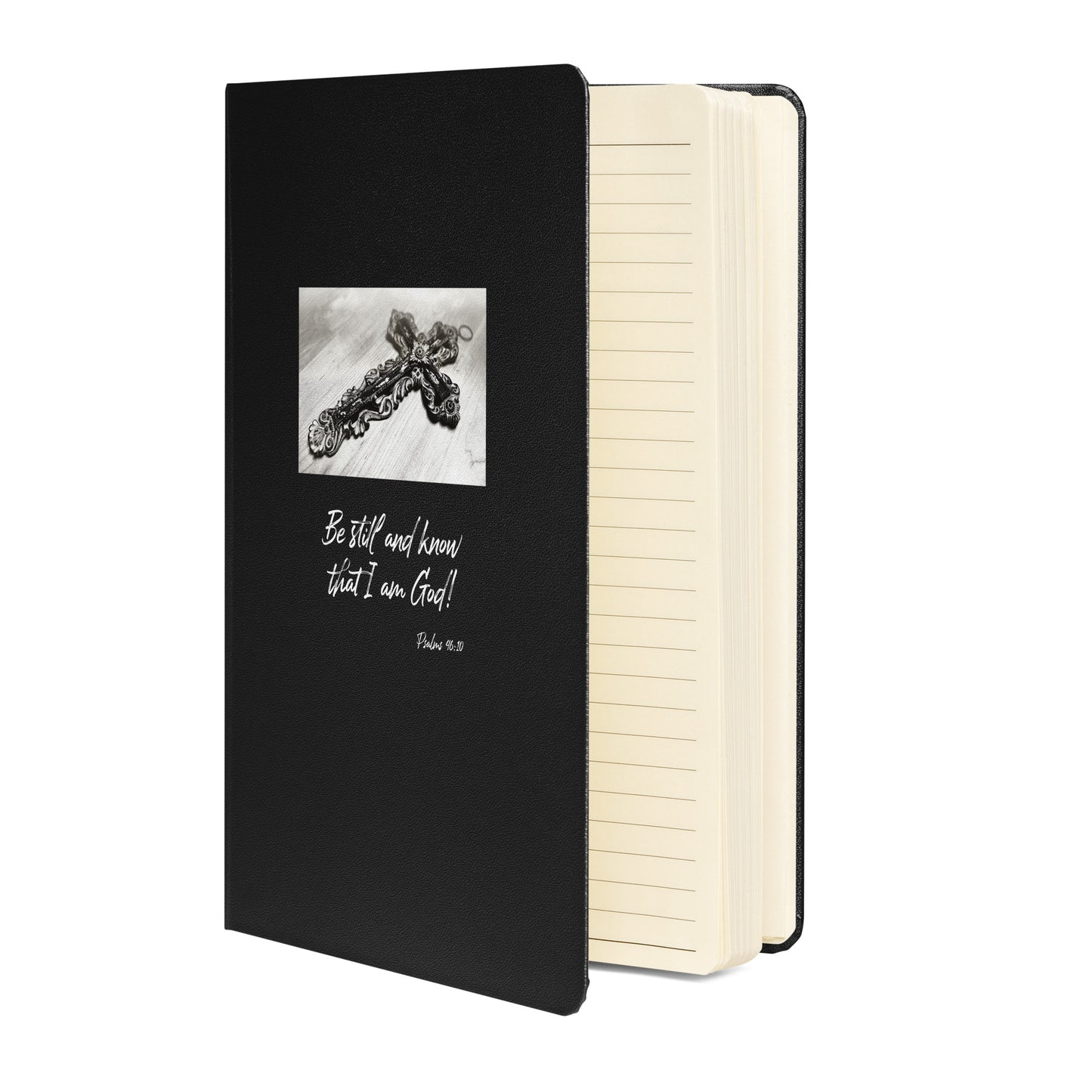 Biblical Quote 'Be Still and know' on Hardcover bound notebook