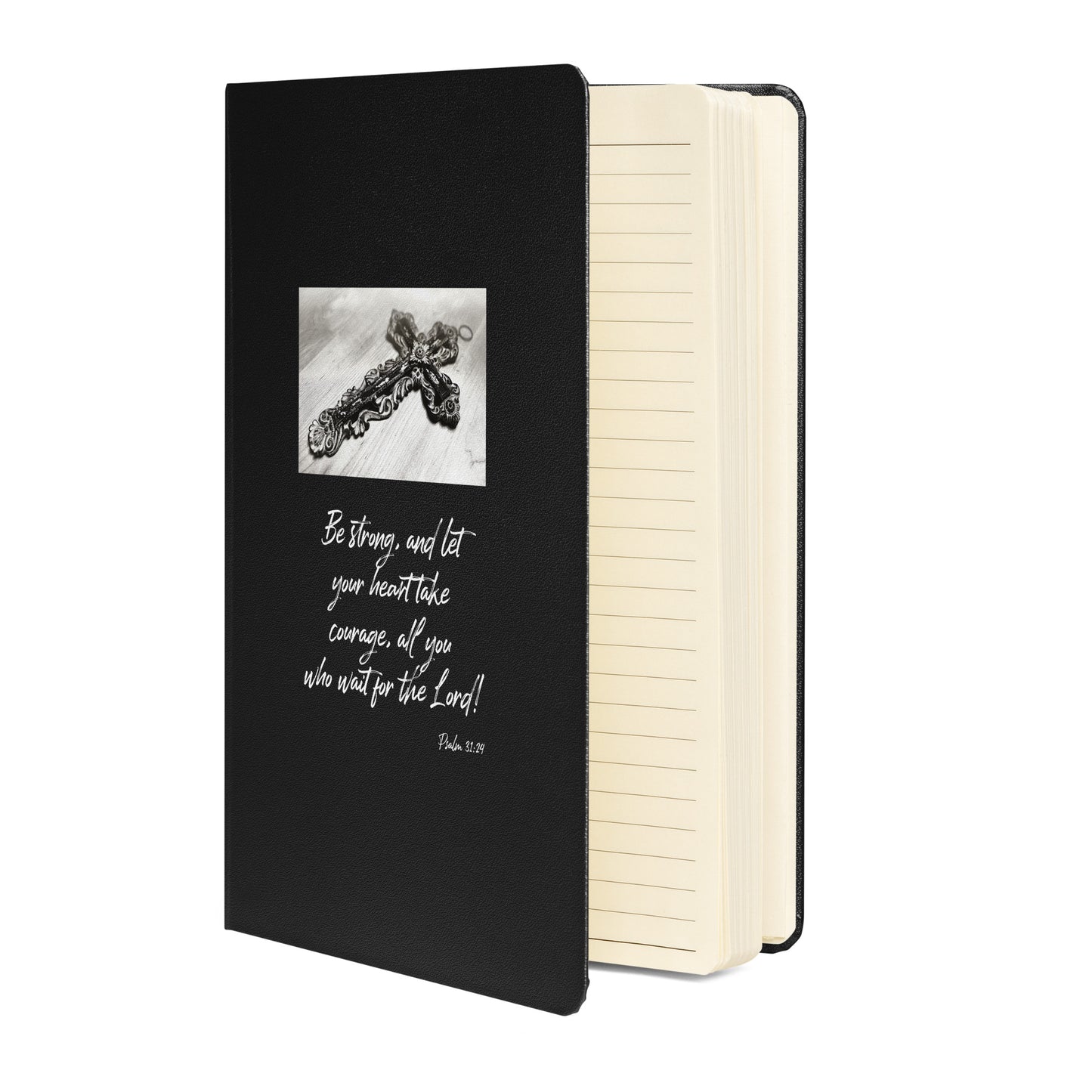 Biblical Quote 'Be Strong' on Hardcover bound notebook