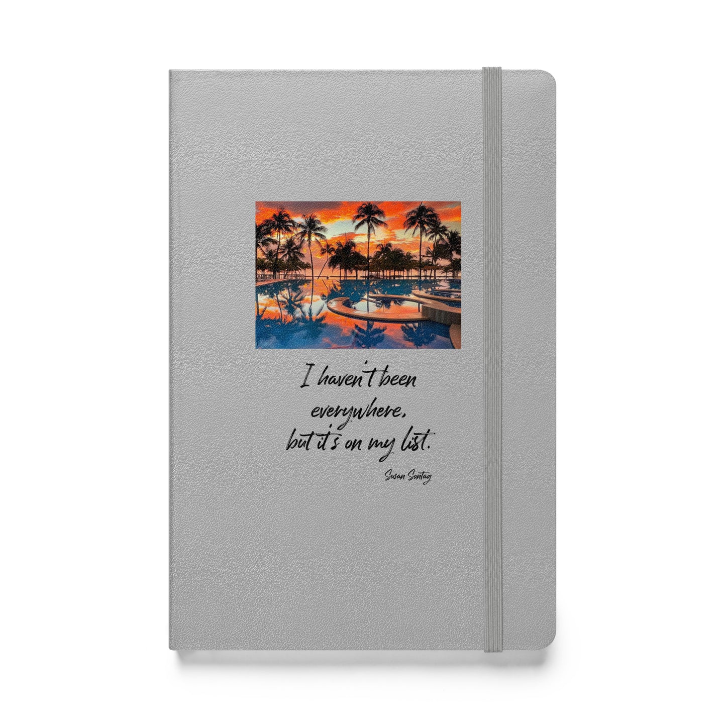 Travel notebook with quote, Hardcover bound