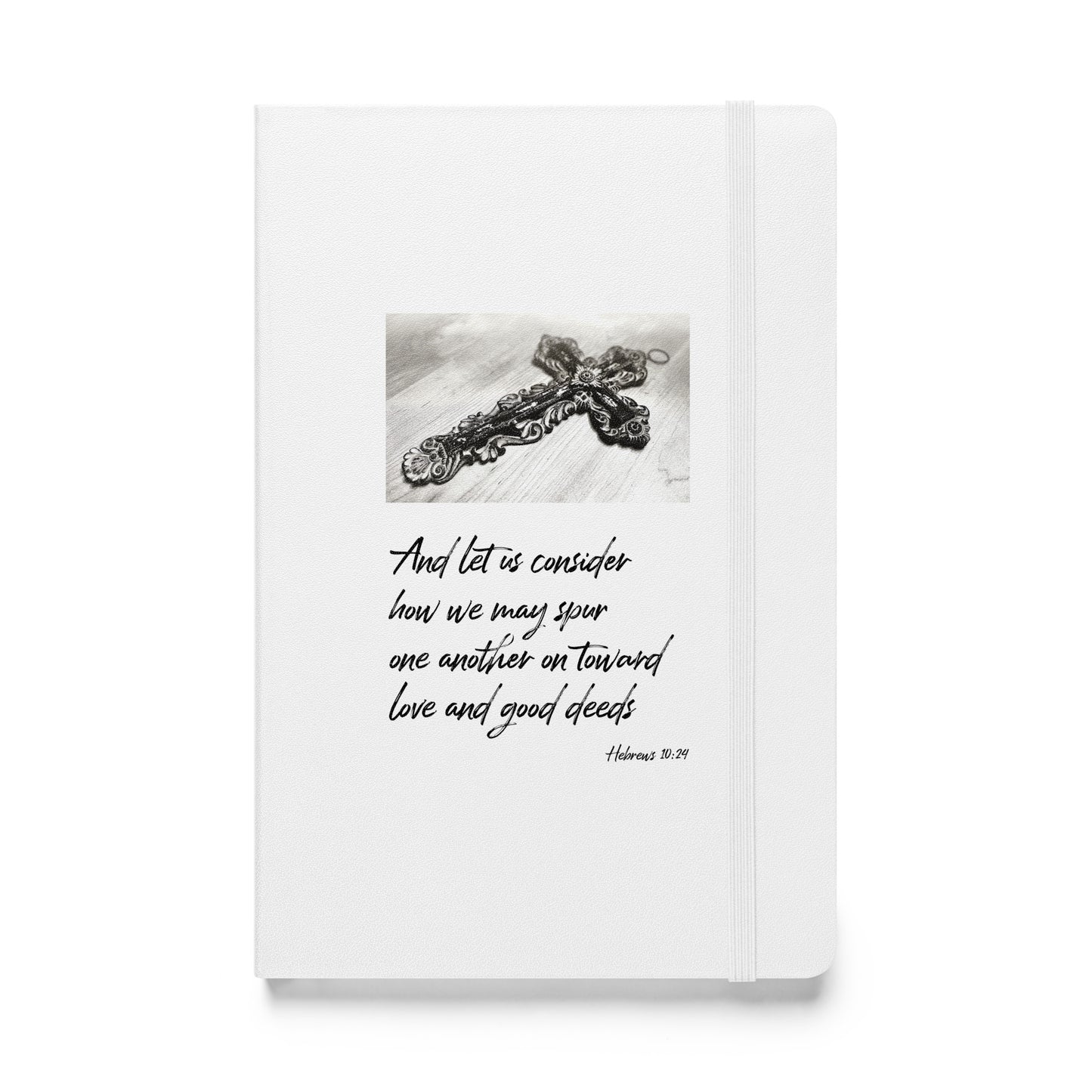 Biblical Quote 'Let us Consider' Hardcover bound notebook